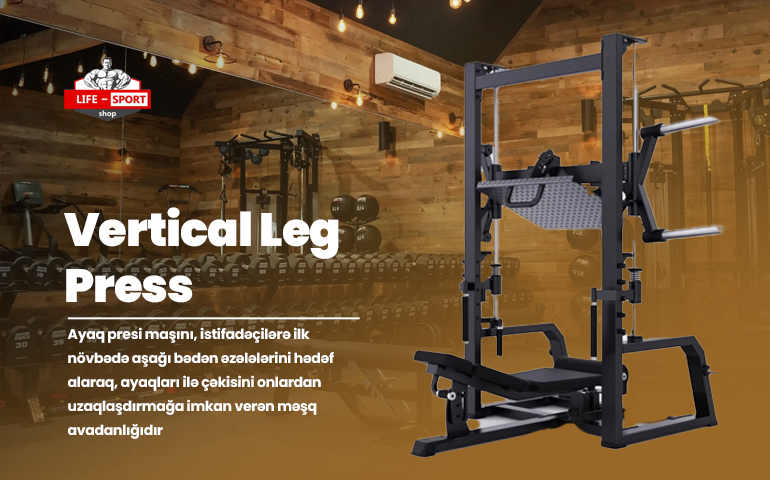 https://life-sport.az/az/product/vertical-leg-press-ayaq-ucun